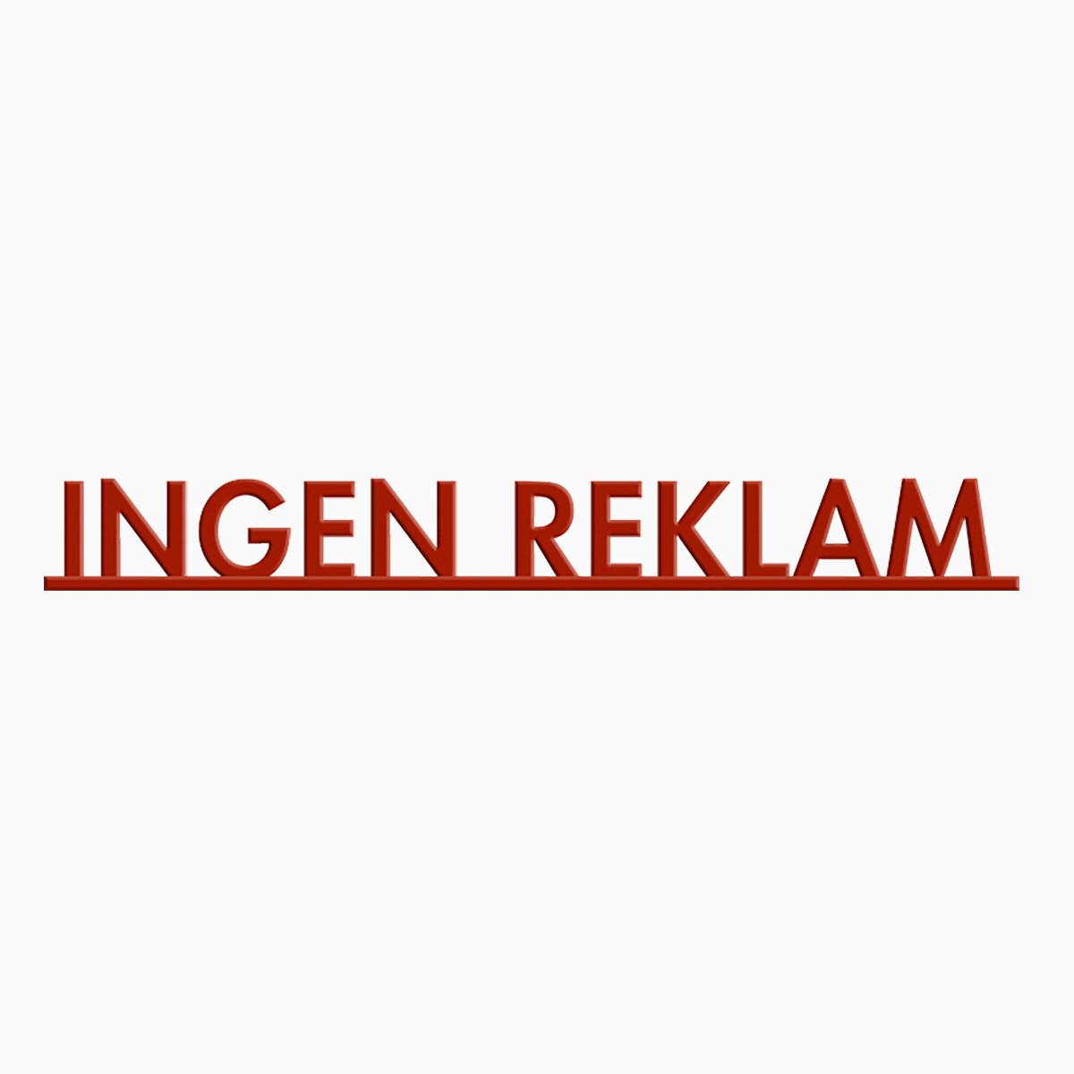 Product Image for Skylt, ingen reklam röd